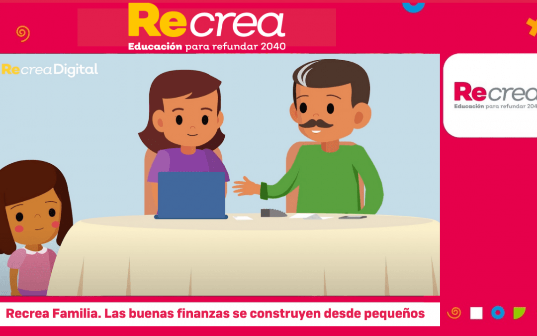 Las buenas finanzas se construyen desde pequeños