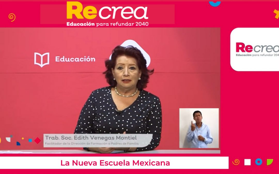 La Nueva Escuela Mexicana