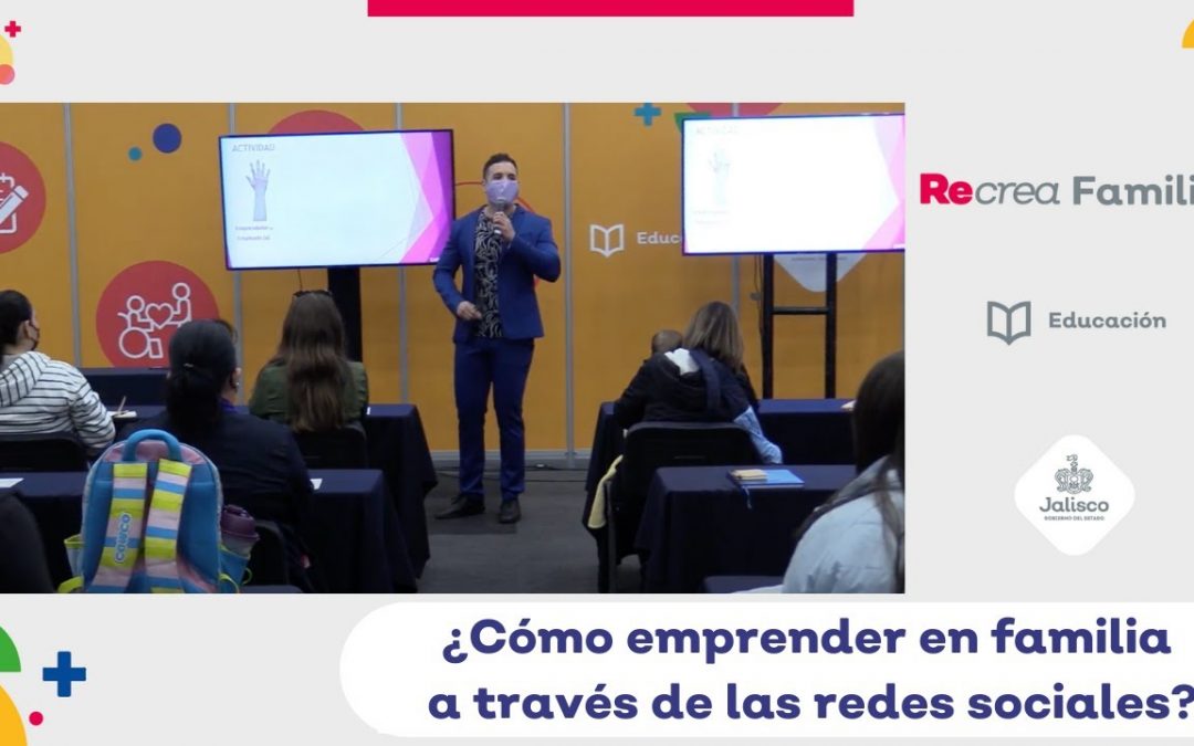¿Cómo emprender en familia a través de las redes sociales?