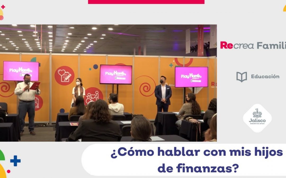 ¿Cómo hablar con mis hijos de Finanzas?
