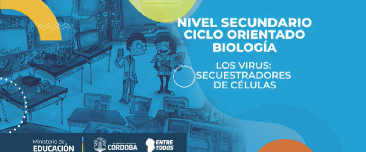 2253_Los-virus_secuestradores-de-celulas-Biologia_Tu-escuela-en-casa