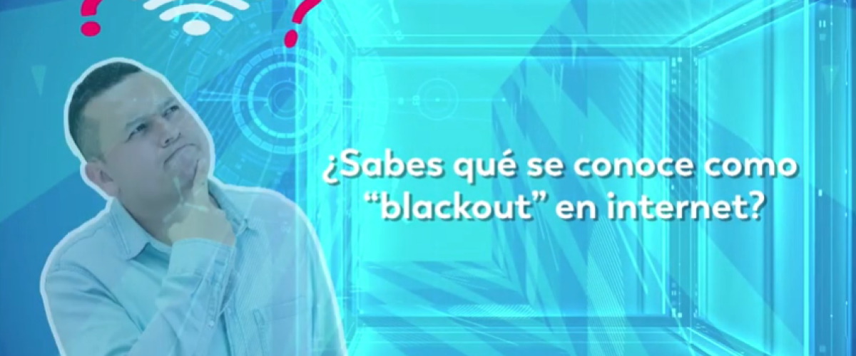 2620_Que-se-conoce-como-blackout-en-Internet