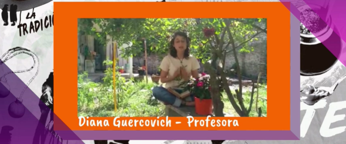 3202_Pensar-la-tradicion_Prof-Diana-Guercovich