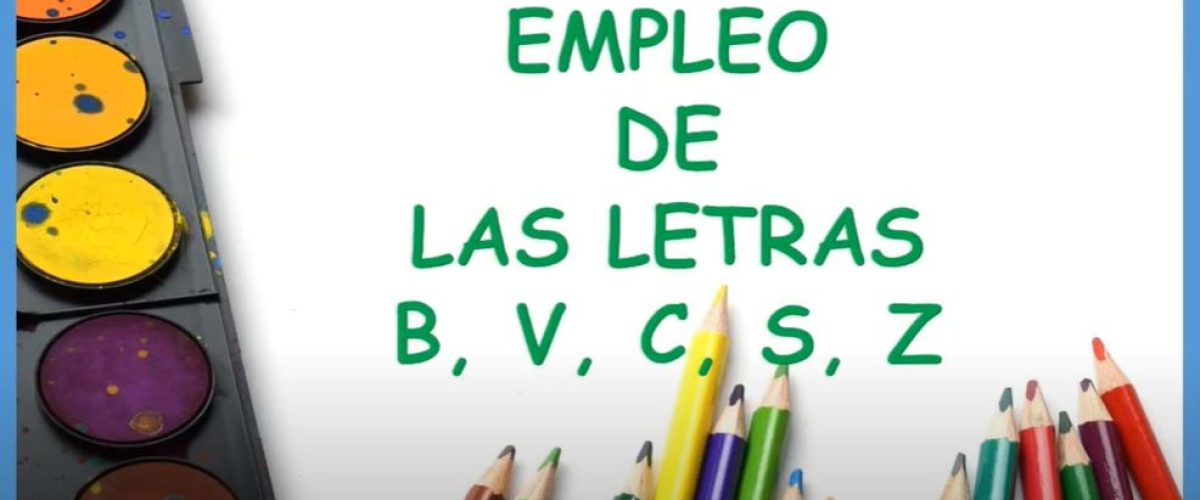 5468 Empleo de las letras B, V, C, S, y Z.