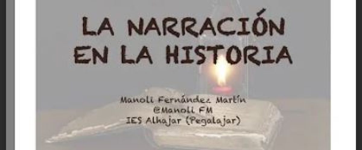 6455 LA NARRACIÓN EN LA HISTORIA