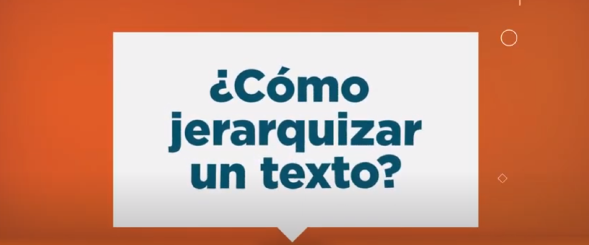 752_Microaprendizaje_Como-jerarquizar-un-texto