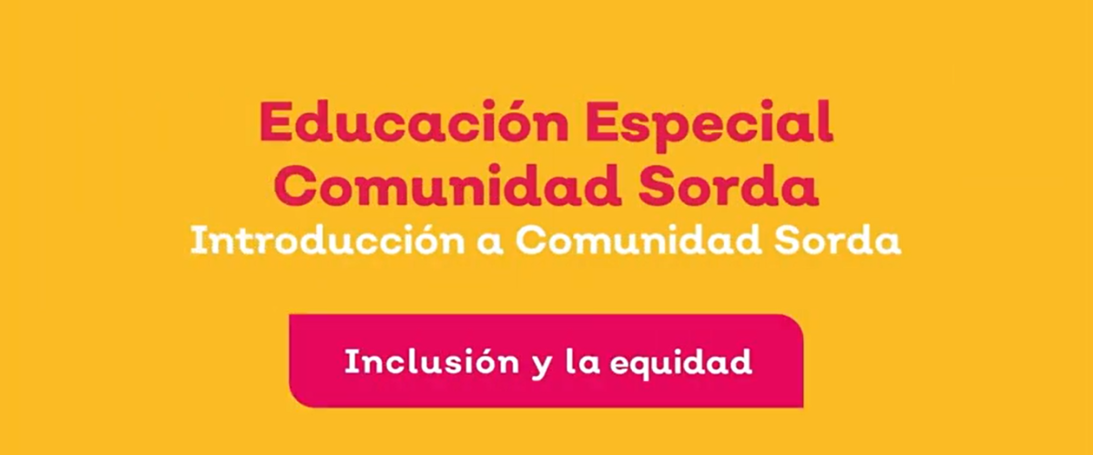 Introducción a Comunidad Sorda